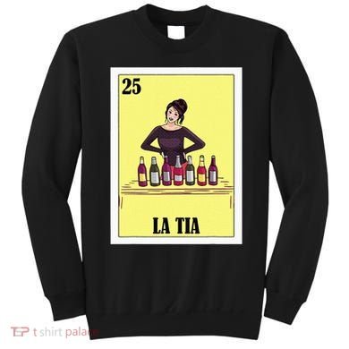 Mexican Design For Aunt La Tia Sweatshirt