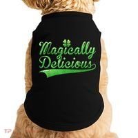 Magically Delicious Funny Irish St Patrick's Day Wo Doggie Tank thumb 0