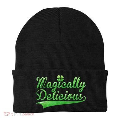Magically Delicious Funny Irish St Patrick's Day Wo Beanie