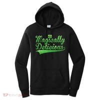 Magically Delicious Funny Irish St Patrick's Day Wo Women's Hoodie thumb 0