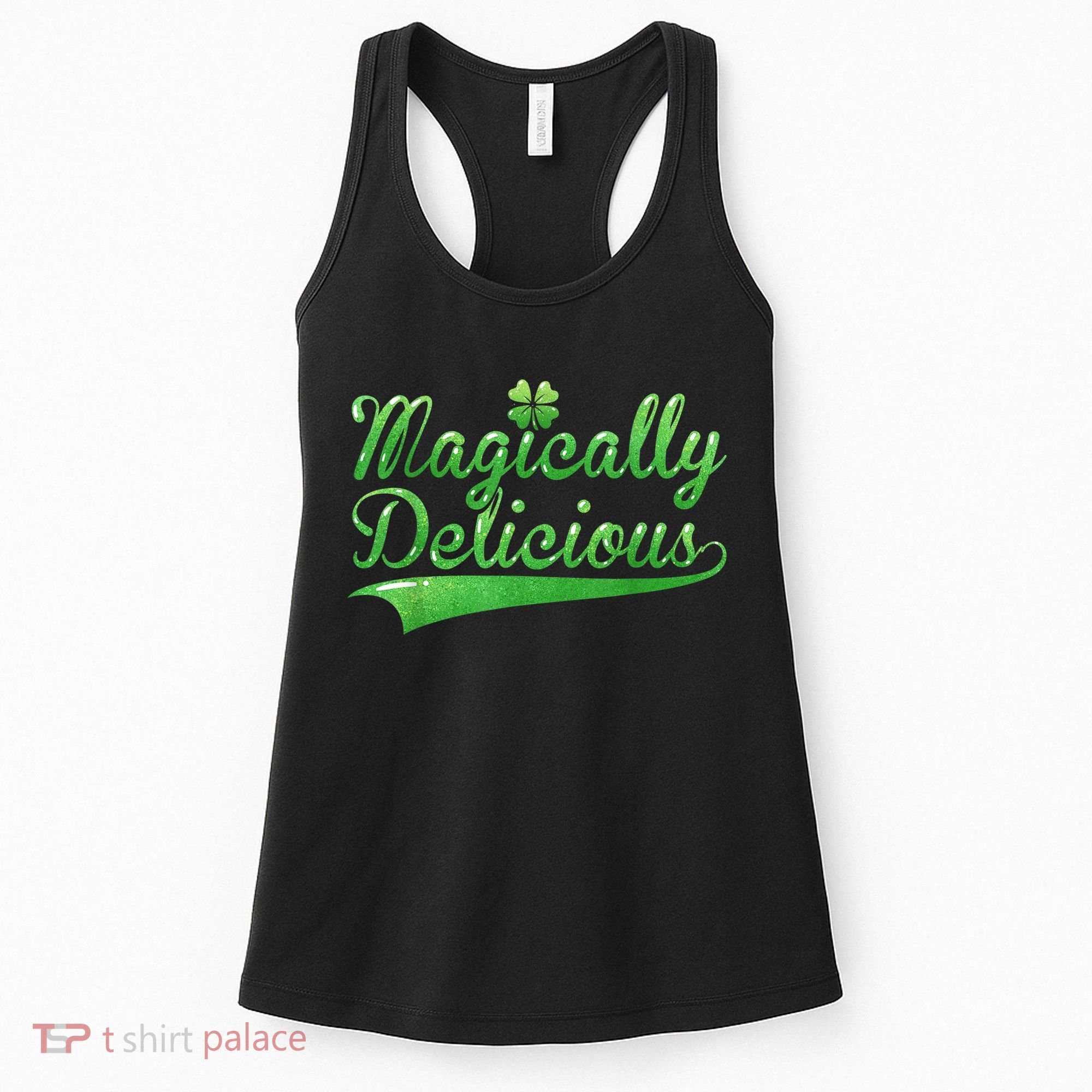 Magically Delicious Funny Irish St Patrick's Day Wo Women's Tank Top