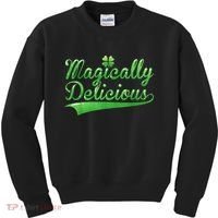 Magically Delicious Funny Irish St Patrick's Day Wo Kids Sweatshirt thumb 0