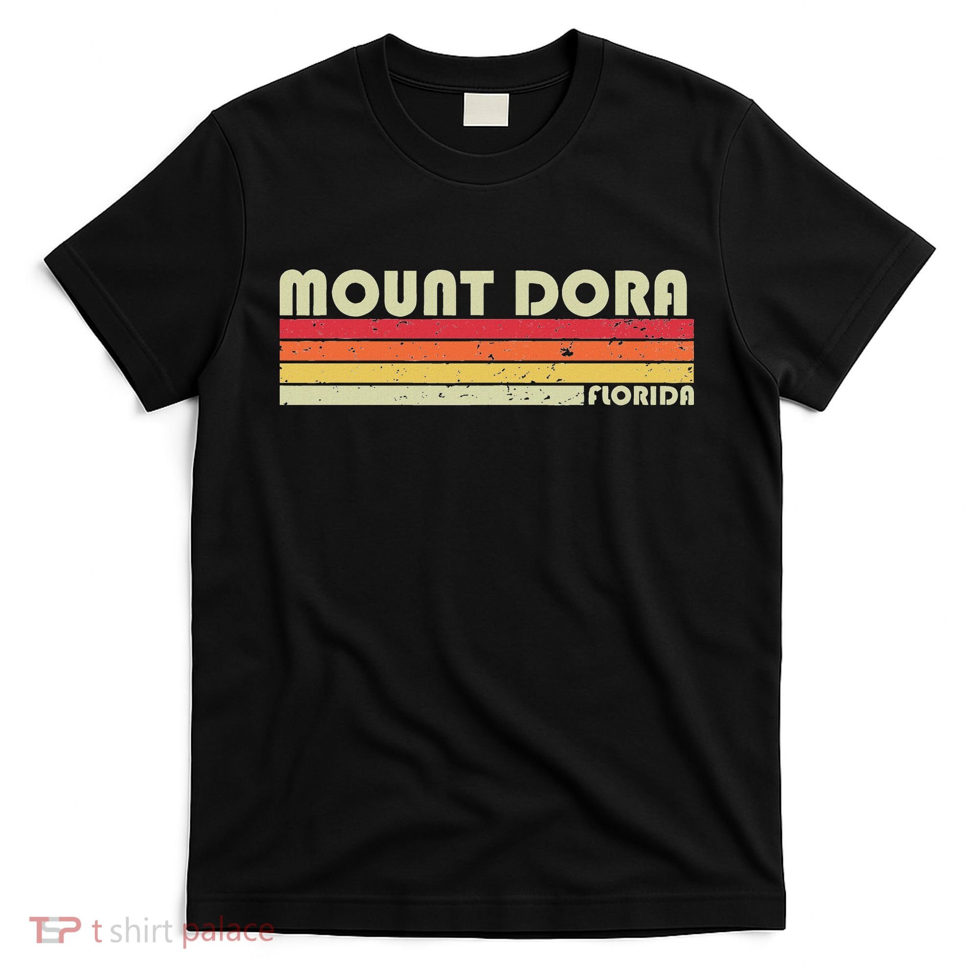 Mount Dora Fl Florida Funny City Home Roots Gift Retro 80s T-Shirt