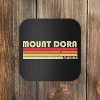 Mount Dora Fl Florida Funny City Home Roots Gift Retro 80s Coaster thumb 0