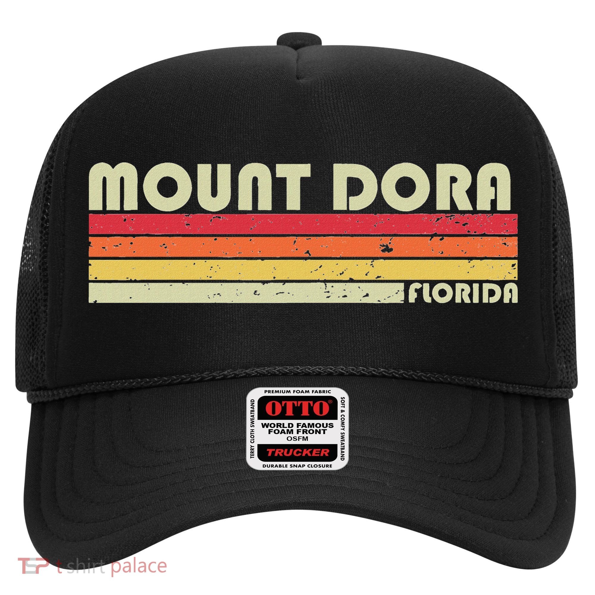 Mount Dora Fl Florida Funny City Home Roots Gift Retro 80s Hat