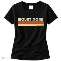 Mount Dora Fl Florida Funny City Home Roots Gift Retro 80s Women's T-Shirt thumb 0