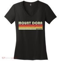 Mount Dora Fl Florida Funny City Home Roots Gift Retro 80s Women's V-Neck T-Shirt thumb 0