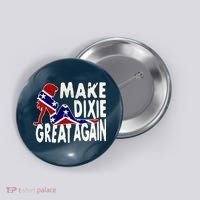 Make Dixie Great Again Civil War Flag Button thumb 0