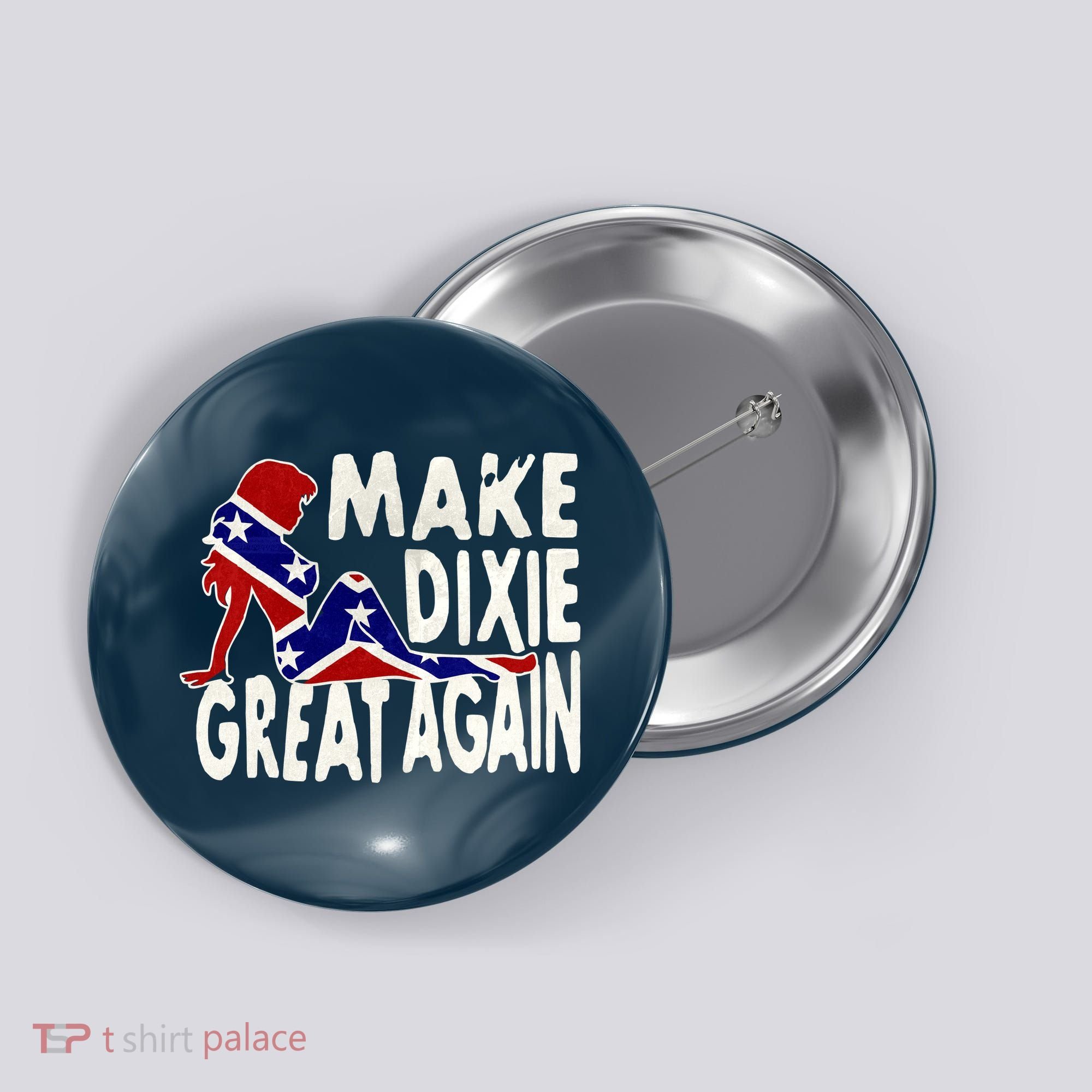 Make Dixie Great Again Civil War Flag Button