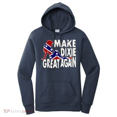 Make Dixie Great Again Civil War Flag Women's Hoodie