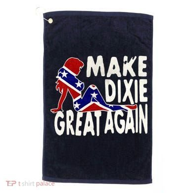 Make Dixie Great Again Civil War Flag Golf Towel
