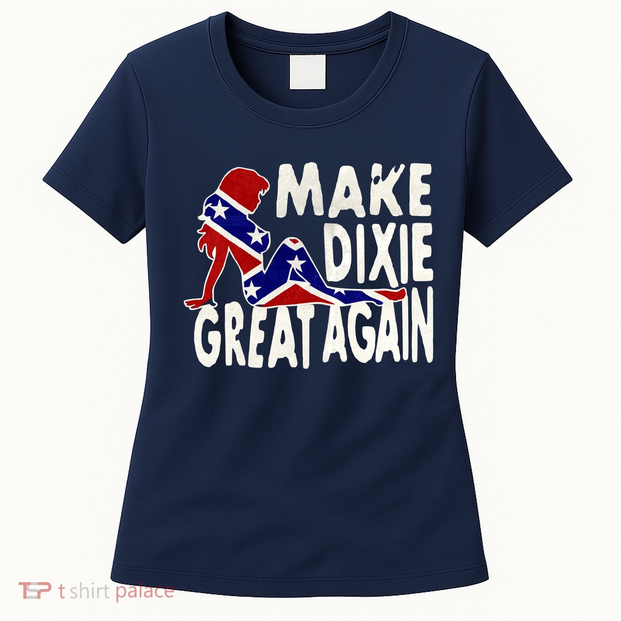 Make Dixie Great Again Civil War Flag Women's T-Shirt