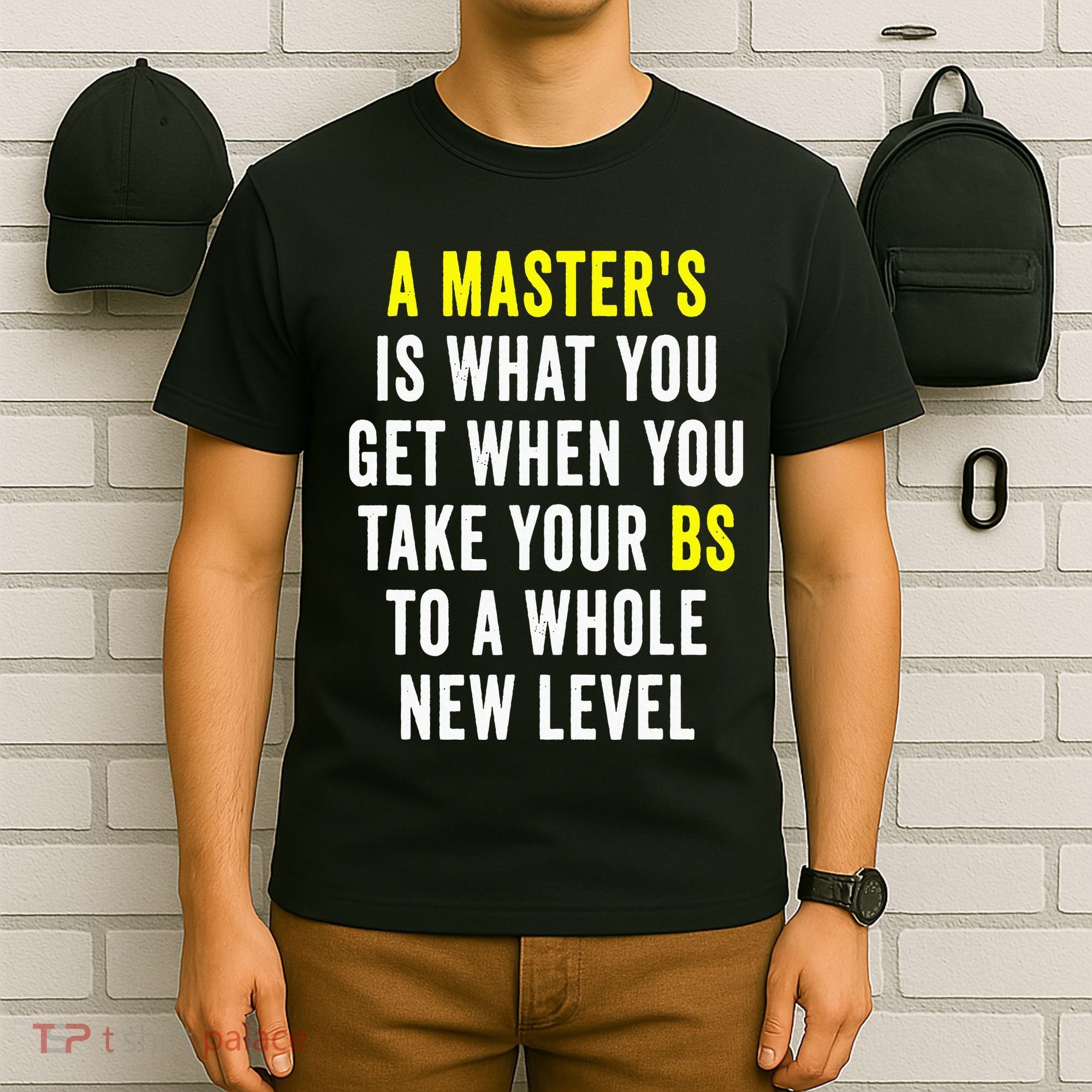 Masters Degree Graduation T-Shirt
