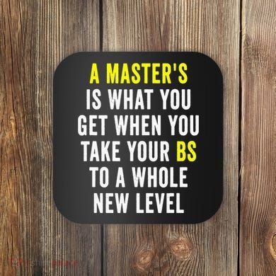 Masters Degree Graduation Coaster
