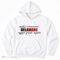 Make Delaware Great Again Hoodie thumb 0