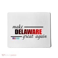 Make Delaware Great Again Mousepad thumb 0