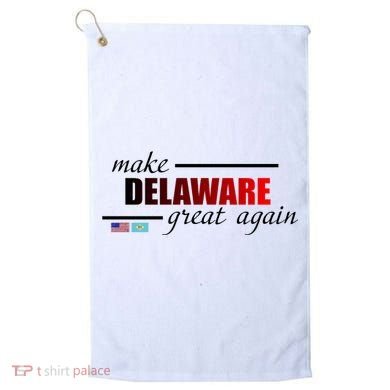 Make Delaware Great Again Golf Towel