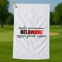 Make Delaware Great Again Golf Towel thumb 1