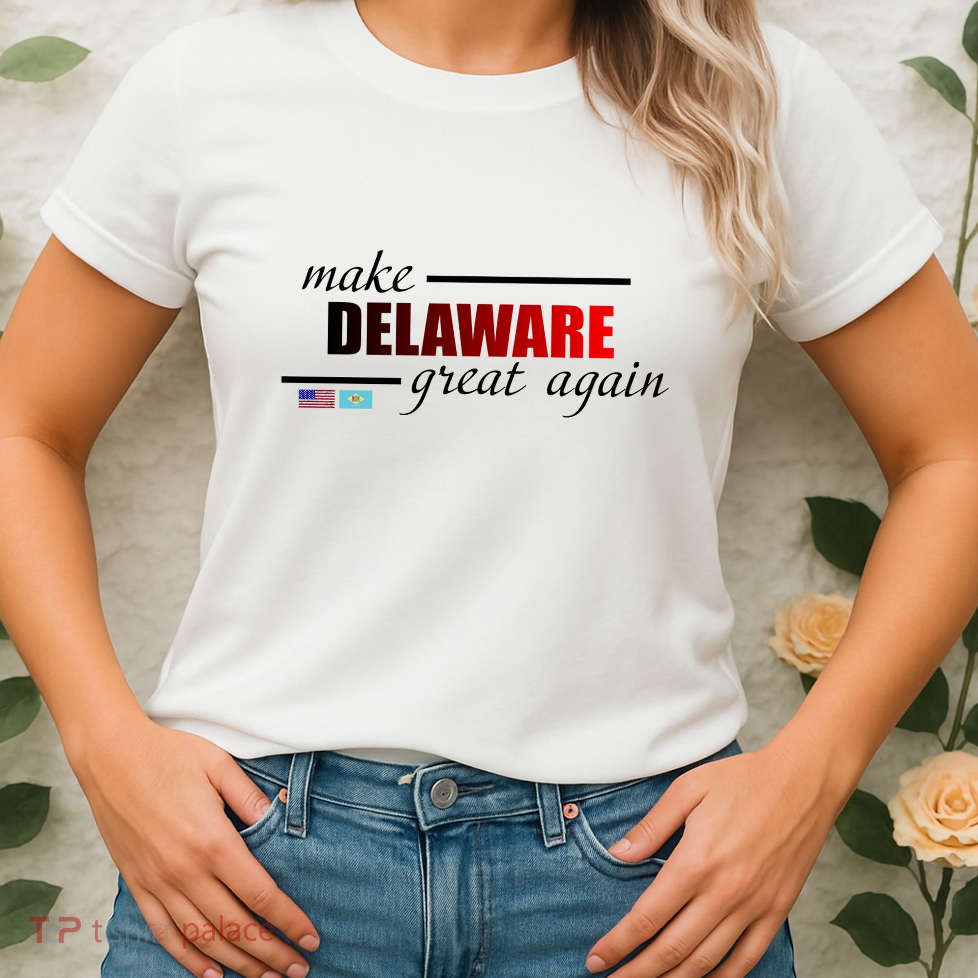 Make Delaware Great Again Women's T-Shirt