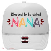 Mothers Day Gift Blessed To Be Called Nana Hat thumb 0