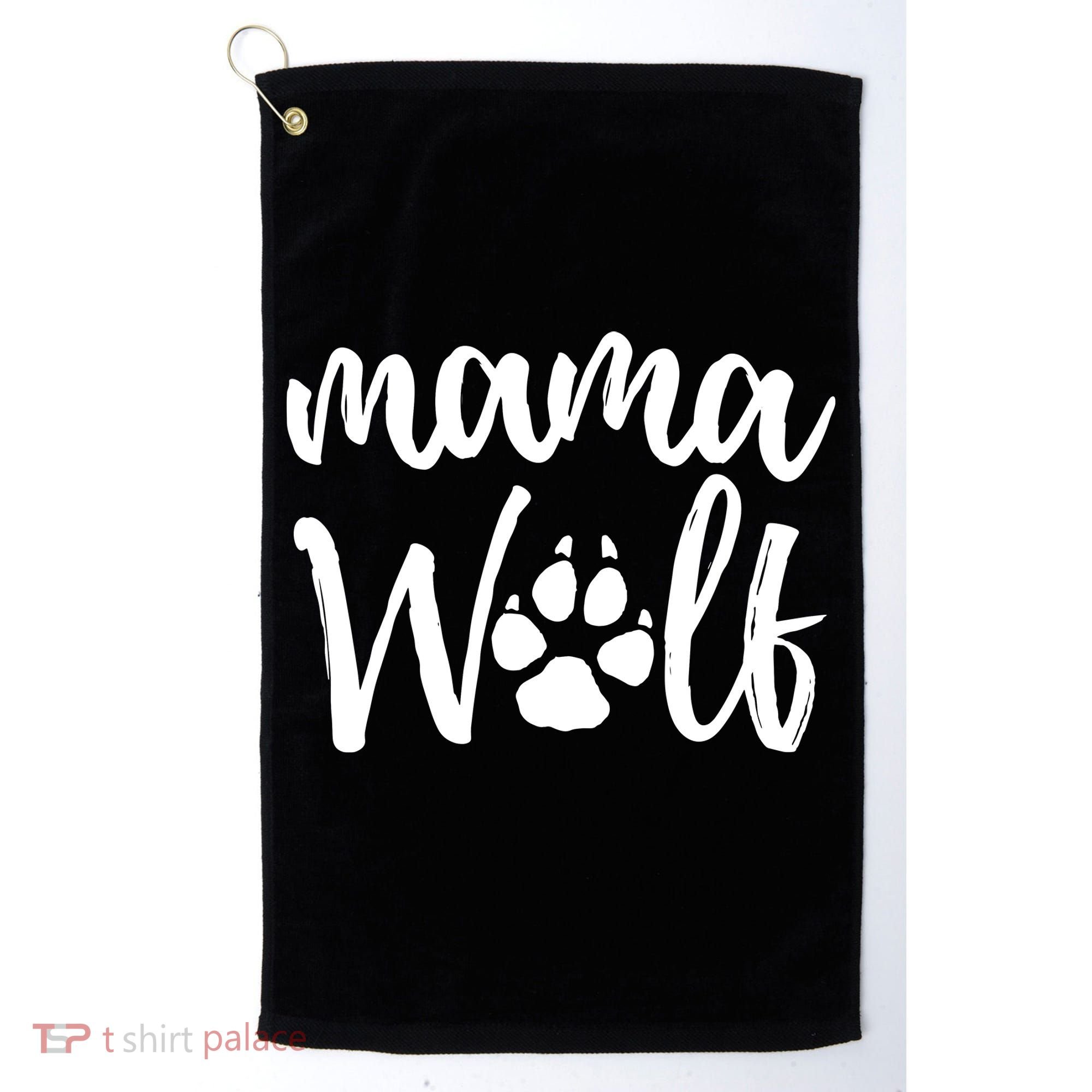 Mother's Day Gift. Mama Wolf Wolves Wild Lover Mom Mother Women Gift Golf Towel