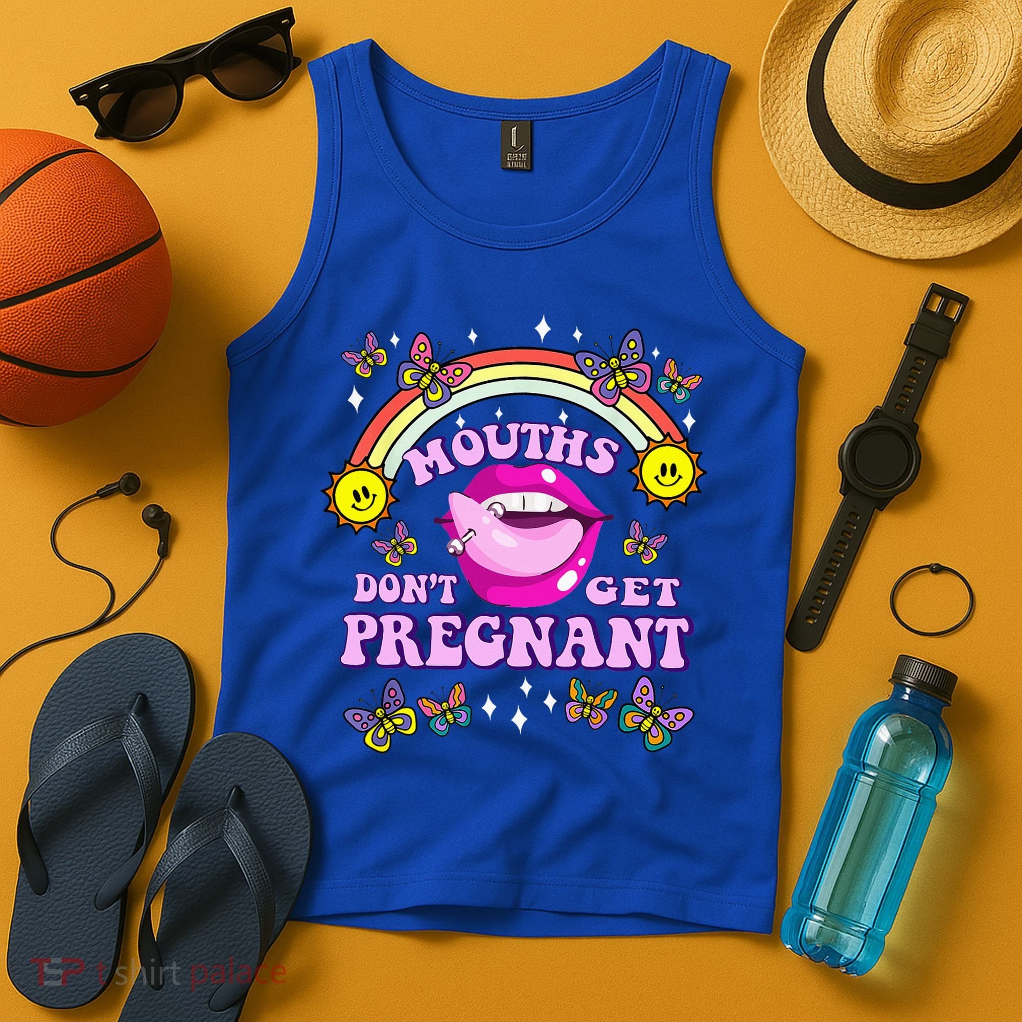 Mouths DonT Get Pregnant Embarrassing Adult Humor Tank Top