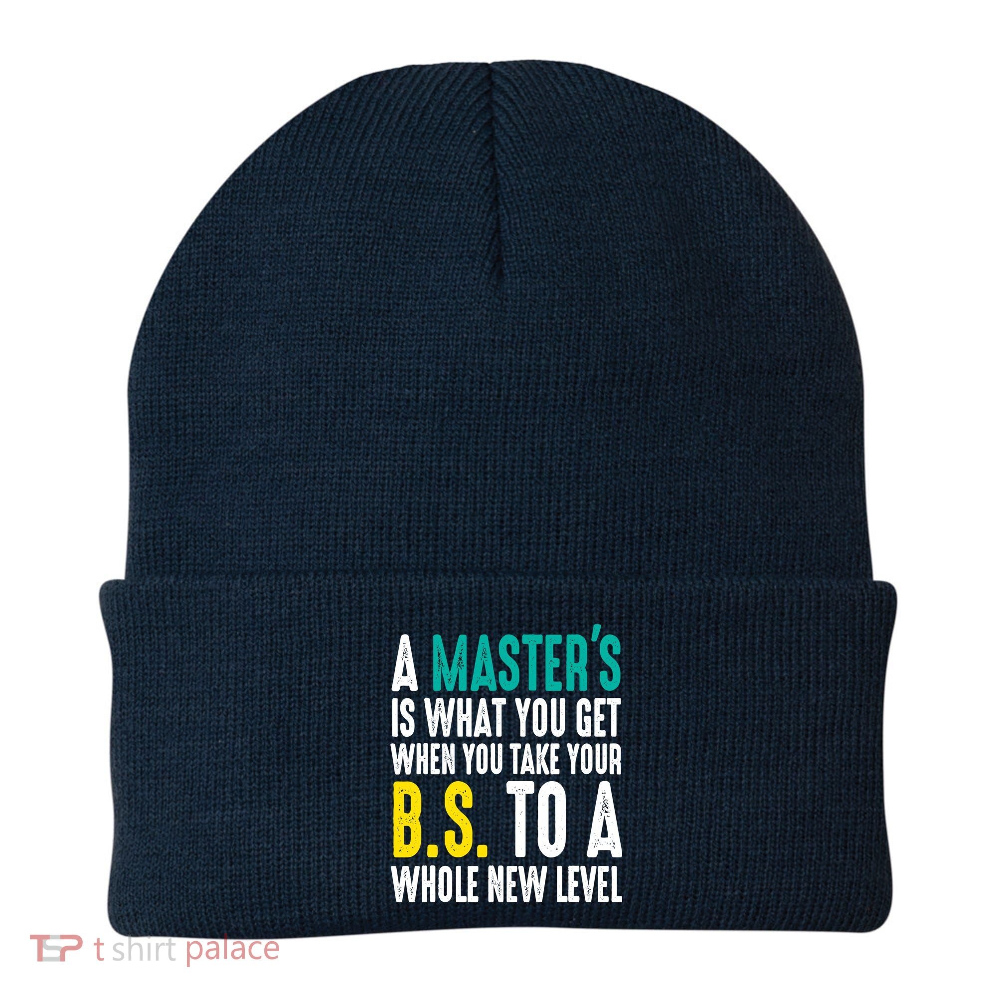 Masters Degree Graduation Funny Humor Quotes Lover Students Beanie