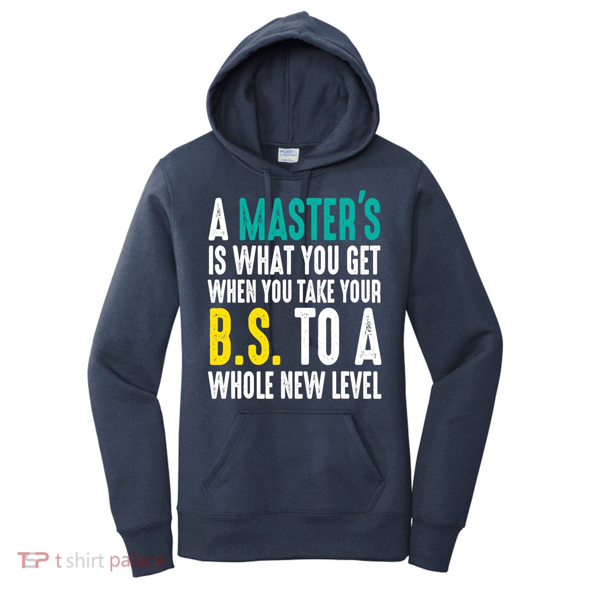 Masters Degree Graduation Funny Humor Quotes Lover Students Women's Hoodie