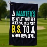 Masters Degree Graduation Funny Humor Quotes Lover Students Golf Towel thumb 1
