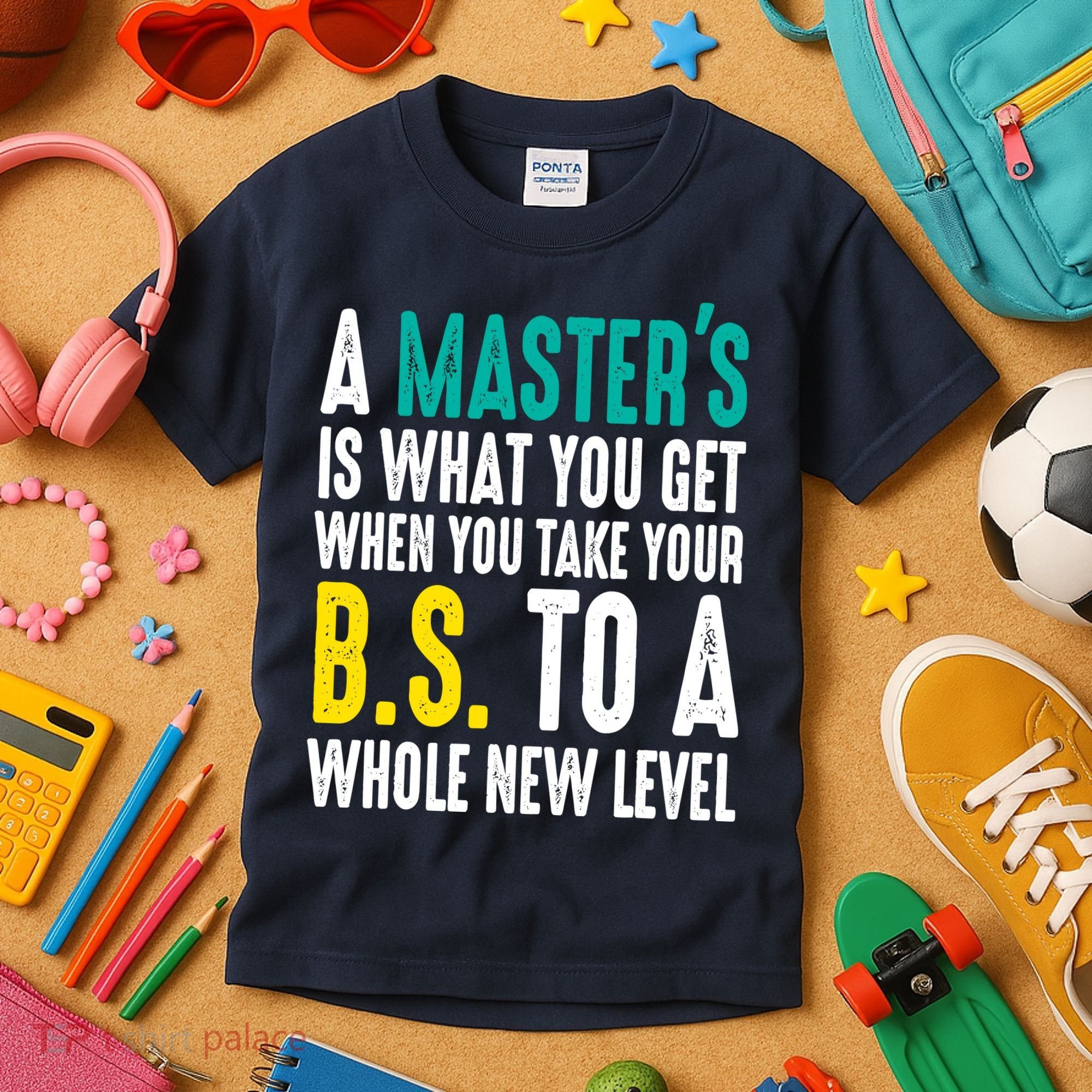 Masters Degree Graduation Funny Humor Quotes Lover Students Kids T-Shirt