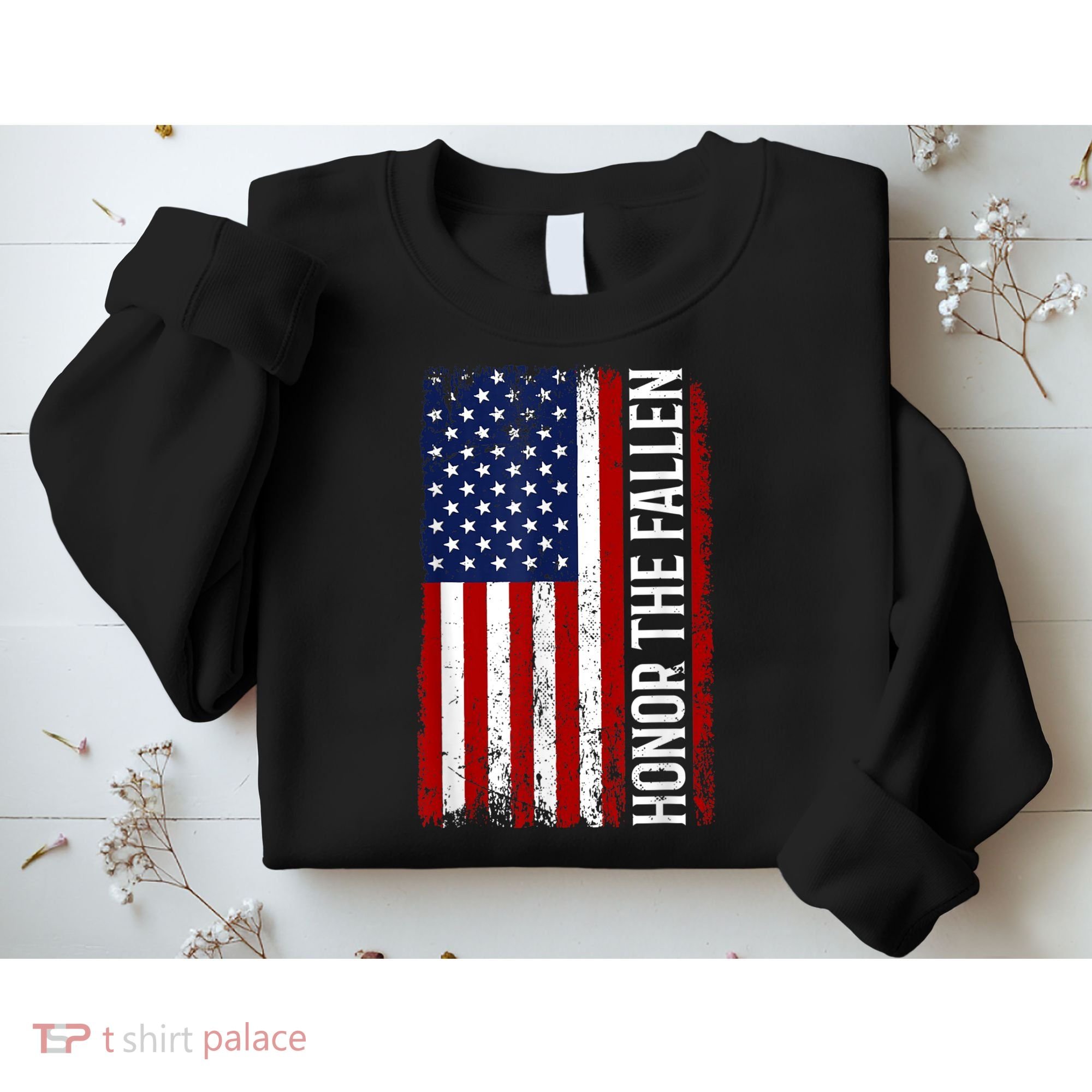 Memorial Day Honor And Remember The Fallen Sweatshirt