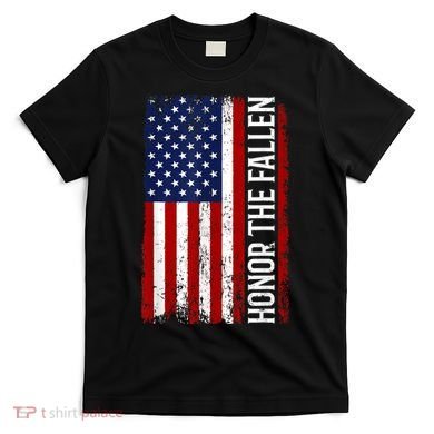 Memorial Day Honor And Remember The Fallen T-Shirt