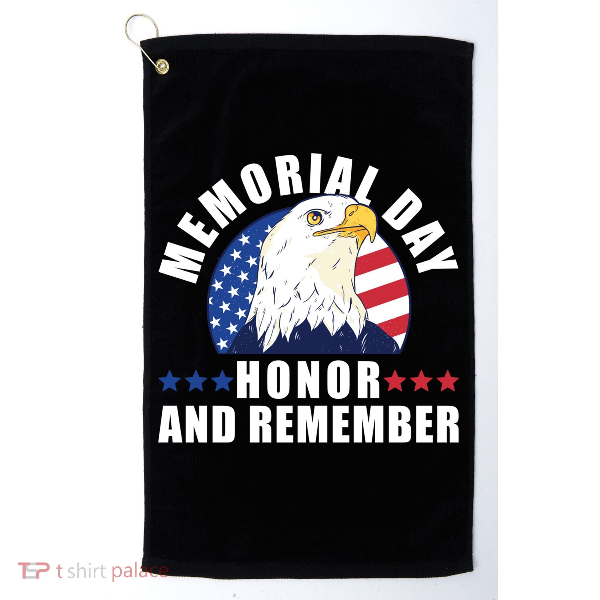 Memorial Day Honor And Remember Bald Eagle Patriotic Gift Golf Towel