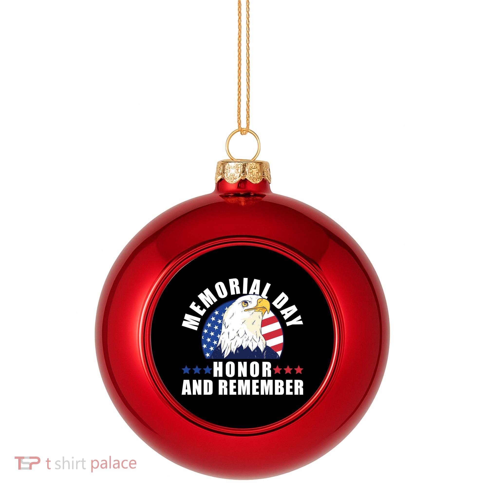 Memorial Day Honor And Remember Bald Eagle Patriotic Gift Plastic Christmas Ball Ornament