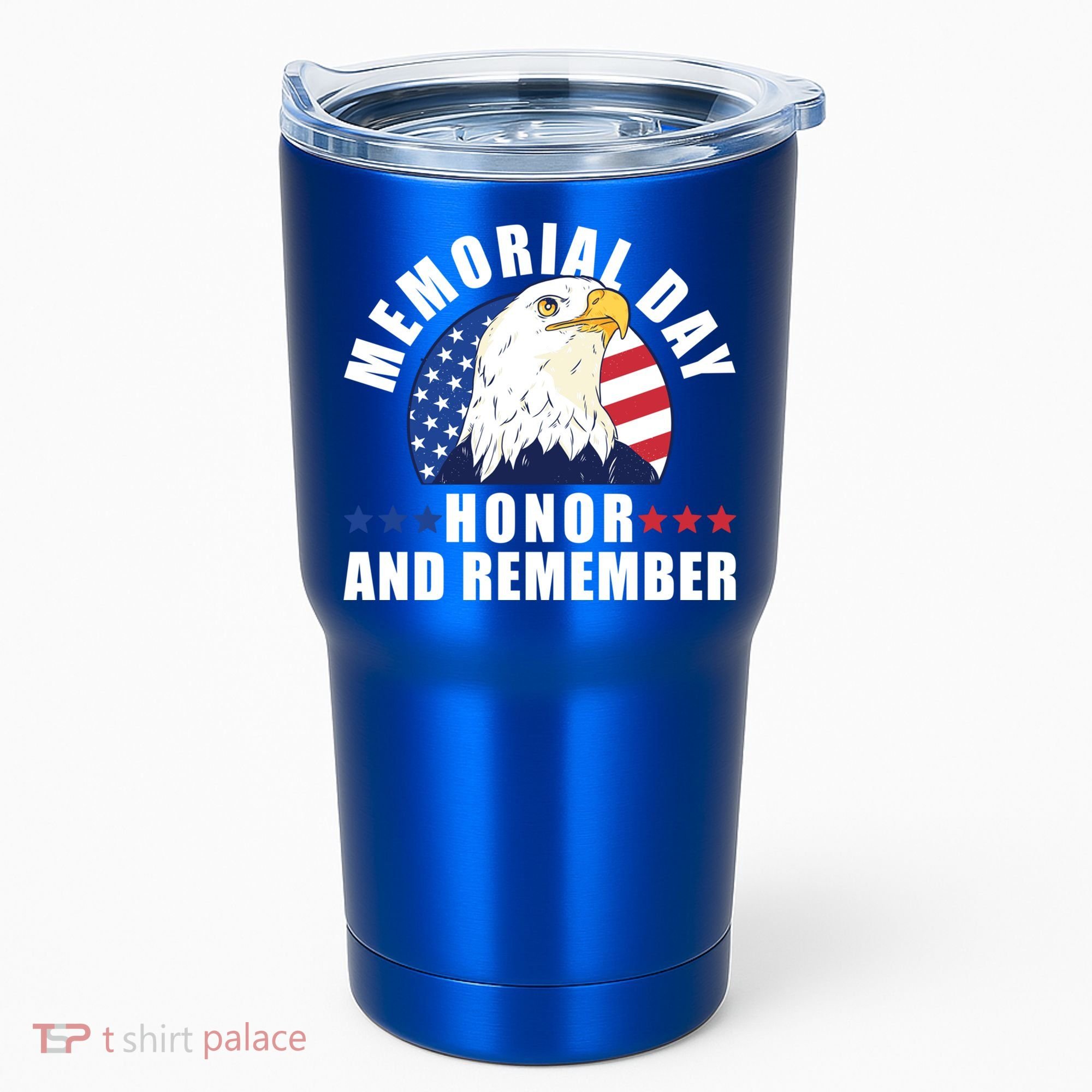 Memorial Day Honor And Remember Bald Eagle Patriotic Gift Tumbler