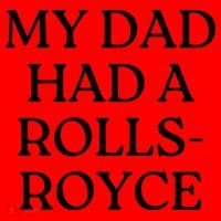 My Dad Had A Rolls Royce Santa Hat thumb 1