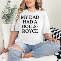My Dad Had A Rolls Royce Comfort Colors T-Shirt thumb 2