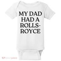 My Dad Had A Rolls Royce Baby Bodysuit thumb 0