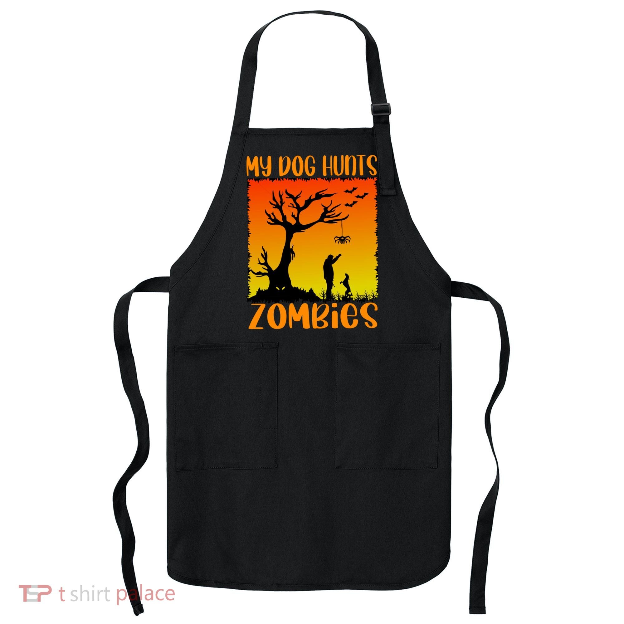 My Dog Hunts Zombies Halloween Apron