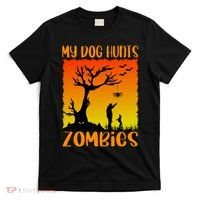 My Dog Hunts Zombies Halloween T-Shirt thumb 0
