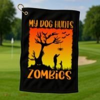 My Dog Hunts Zombies Halloween Golf Towel thumb 1