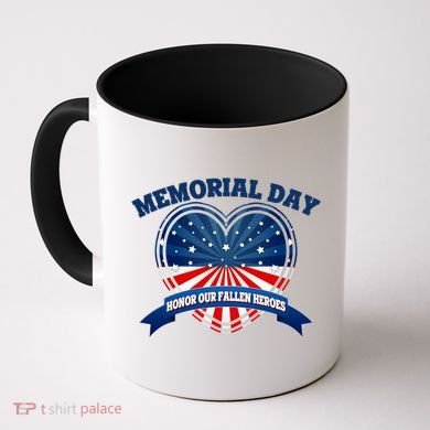 Memorial Day Honor Our Fallen Heroes Coffee Mug