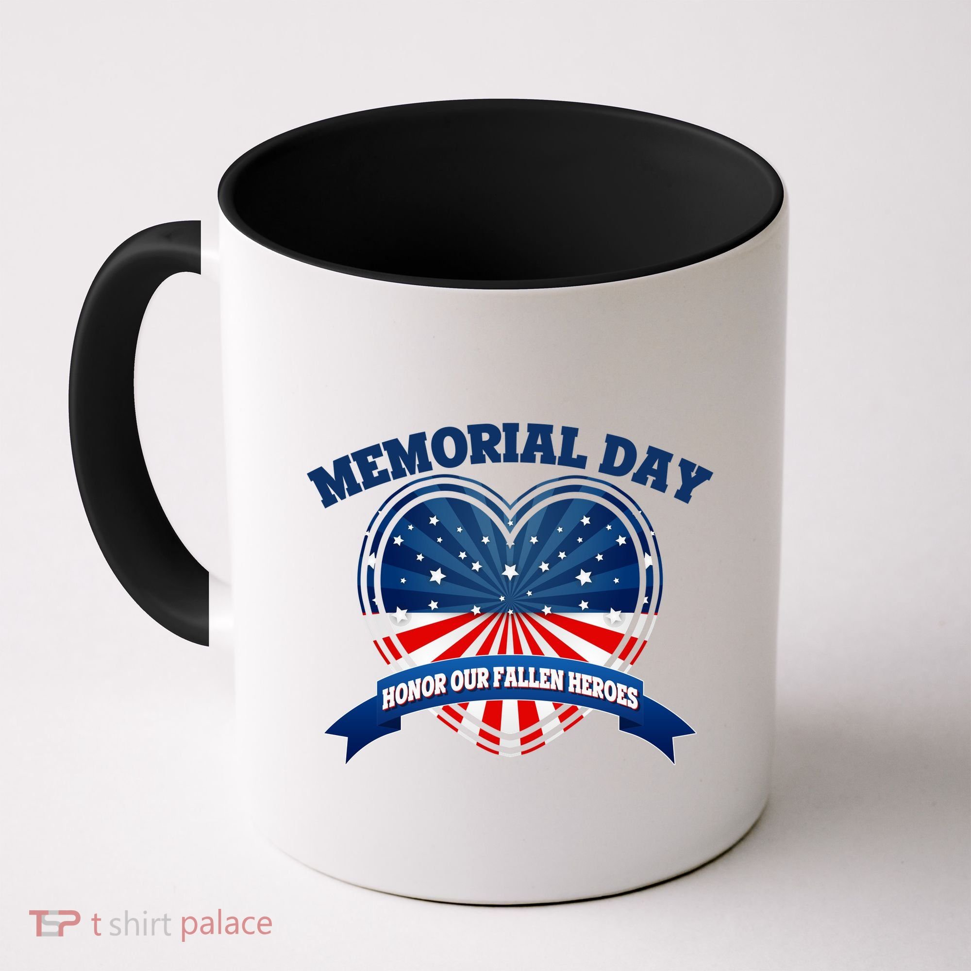 Memorial Day Honor Our Fallen Heroes Coffee Mug