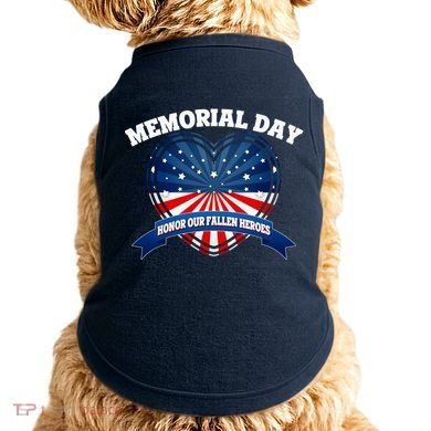 Memorial Day Honor Our Fallen Heroes Doggie Tank