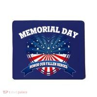 Memorial Day Honor Our Fallen Heroes Mousepad thumb 0