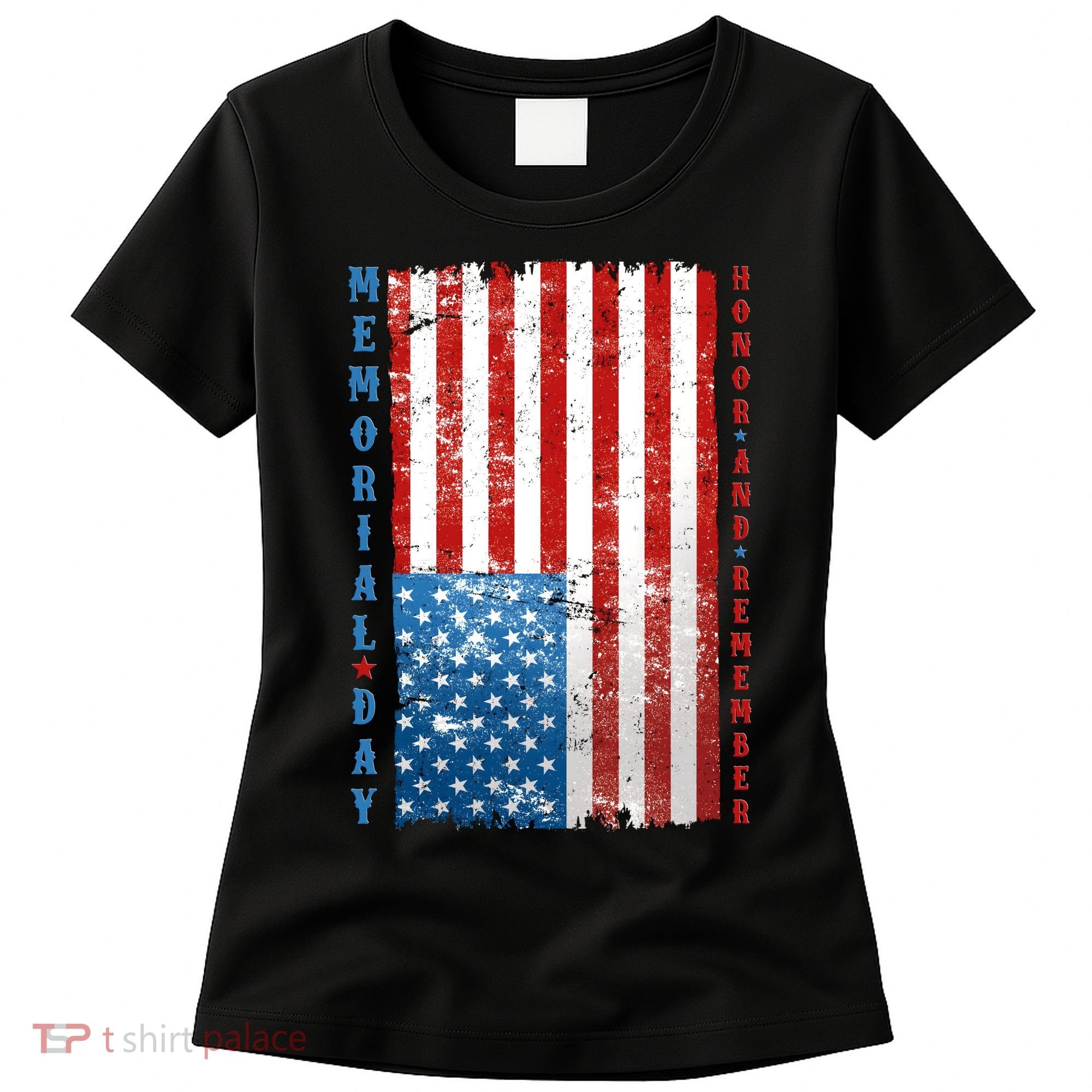 Memorial Day Honor And Remember Distressed USA American Flag Women's T-Shirt