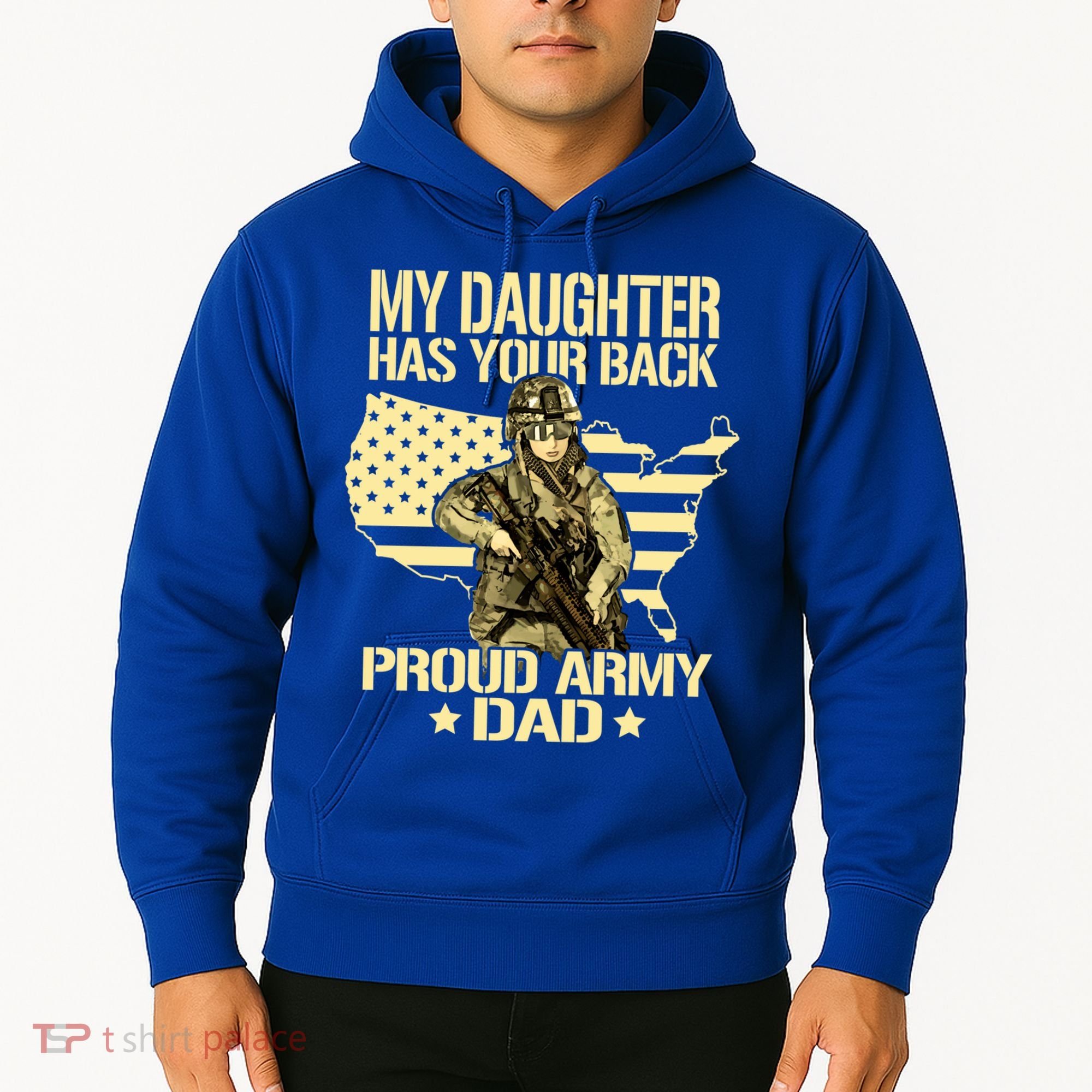 My Daughter Has Your Back Gift Proud Army Dad Military Father Gift Hoodie