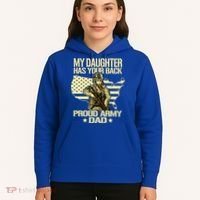 My Daughter Has Your Back Gift Proud Army Dad Military Father Gift Hoodie thumb 5