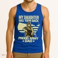 My Daughter Has Your Back Gift Proud Army Dad Military Father Gift Tank Top thumb 3