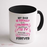 My Dad Is My Favorite Forever Coffee Mug thumb 1